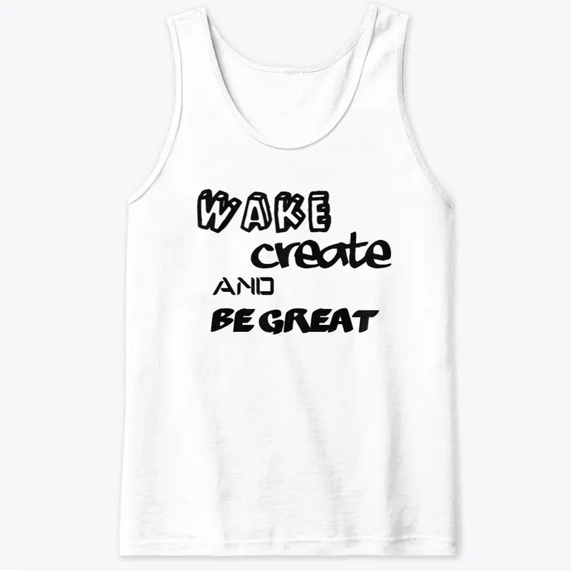 WAKE AND CREATE